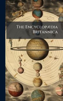 The EncyclopÃ¦dia Britannica