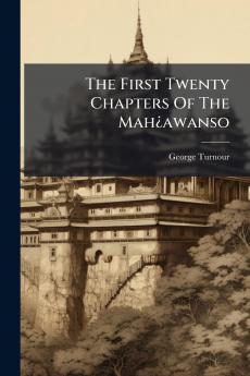 The First Twenty Chapters Of The MahÂ¿awanso