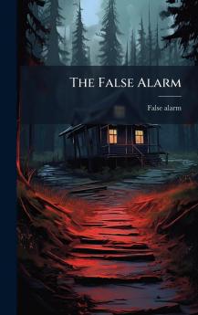 The False Alarm