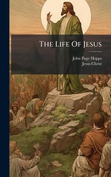 The Life Of Jesus