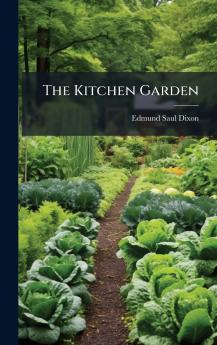 The Kitchen Garden