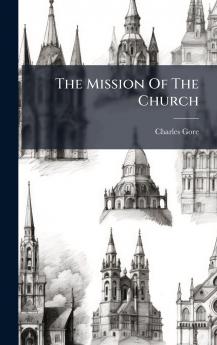 The Mission Of The Church