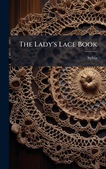 The Lady's Lace Book