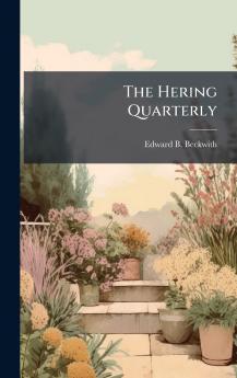 The Hering Quarterly