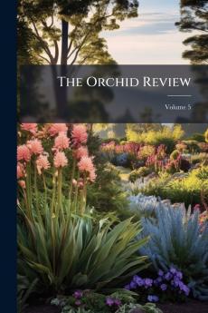 The Orchid Review