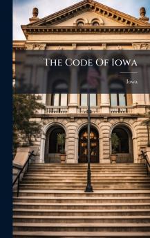 The Code Of Iowa