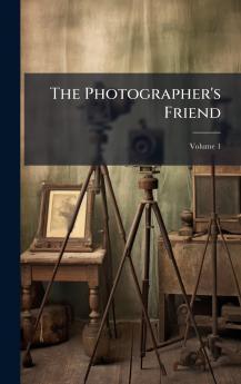 The Photographer's Friend