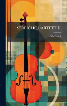 Streichquartett Ii.