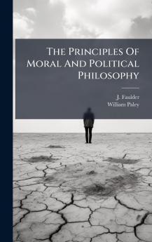 The Principles Of Moral And Political Philosophy