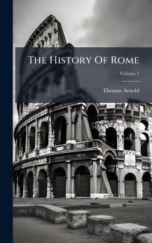 The History Of Rome