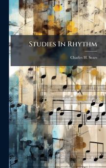 Studies In Rhythm