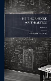 The Thorndike Arithmetics