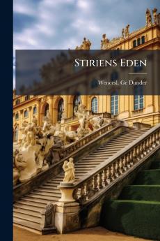Stiriens Eden