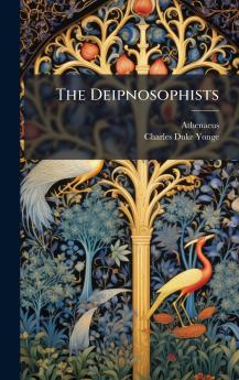 The Deipnosophists