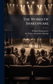 The Works Of Shakespeare