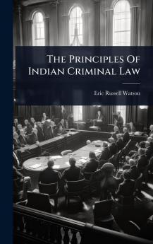Principles Of Indian Criminal Law