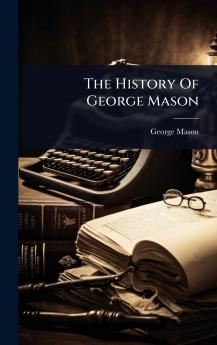 History Of George Mason