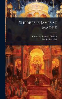 Sherbes' E Javes Se Madhe