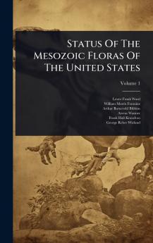 Status Of The Mesozoic Floras Of The United States