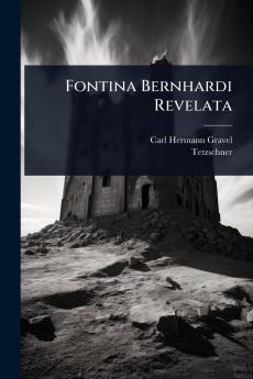 Fontina Bernhardi Revelata