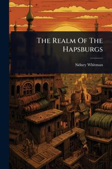 Realm Of The Hapsburgs