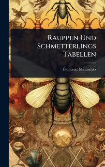 Rauppen Und Schmetterlings Tabellen