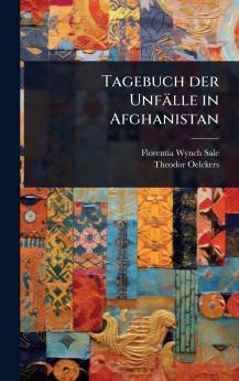 Tagebuch der Unfälle in Afghanistan