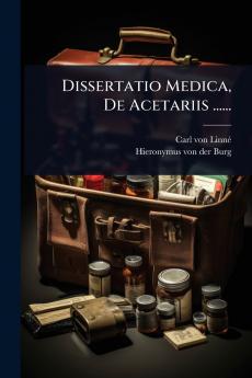 Dissertatio Medica De Acetariis ......