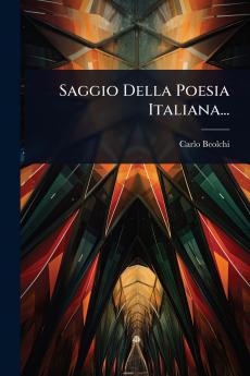 Saggio Della Poesia Italiana...
