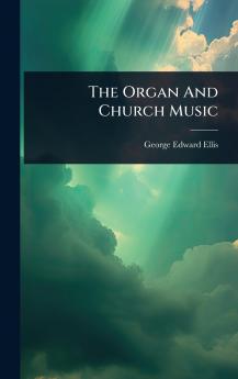 Organ And Church Music