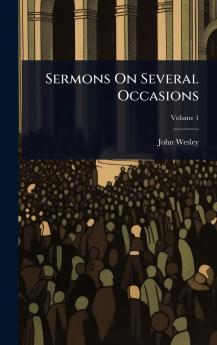 Sermons On Several Occasions