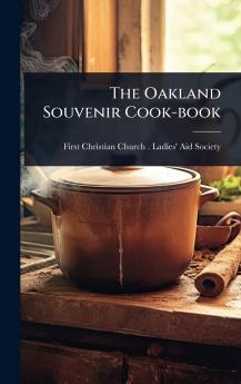Oakland Souvenir Cook-book