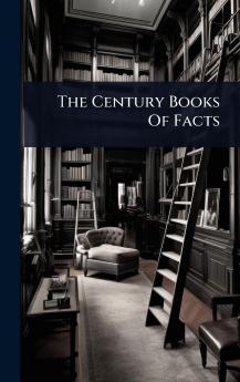 Century Books Of Facts