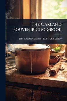 Oakland Souvenir Cook-book