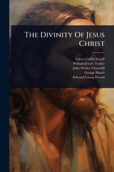 Divinity Of Jesus Christ