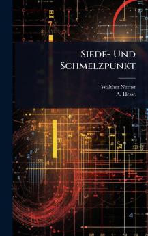 Siede- Und Schmelzpunkt
