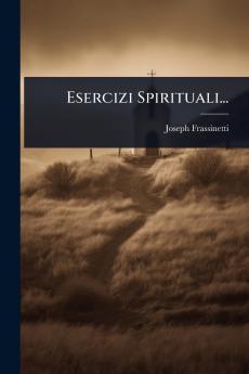 Esercizi Spirituali...