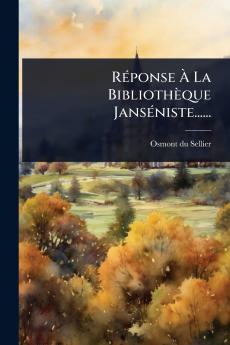 RÃ(c)ponse Ã&#128; La Bibliothèque JansÃ(c)niste......