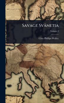 Savage Svânetia