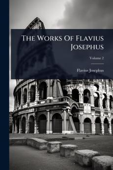 Works Of Flavius Josephus