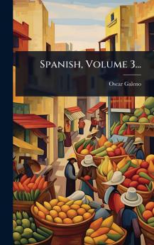 Spanish Volume 3...