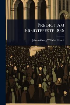 Predigt Am Erndtefeste 1836