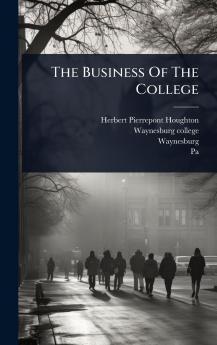Business Of The College
