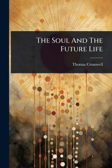 Soul And The Future Life
