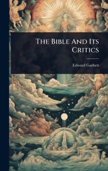 Bible And Its Critics