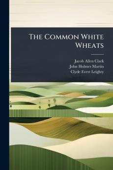 Common White Wheats