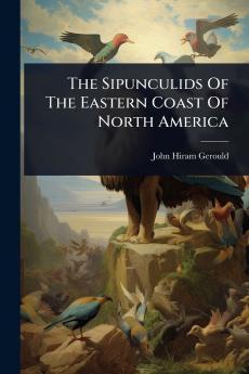 Sipunculids Of The Eastern Coast Of North America