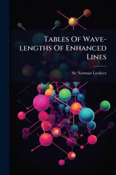 Tables Of Wave-lengths Of Enhanced Lines