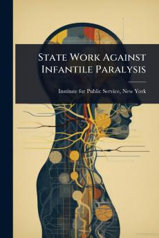 State Work Against Infantile Paralysis