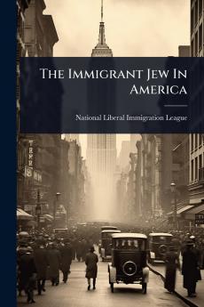 Immigrant Jew In America